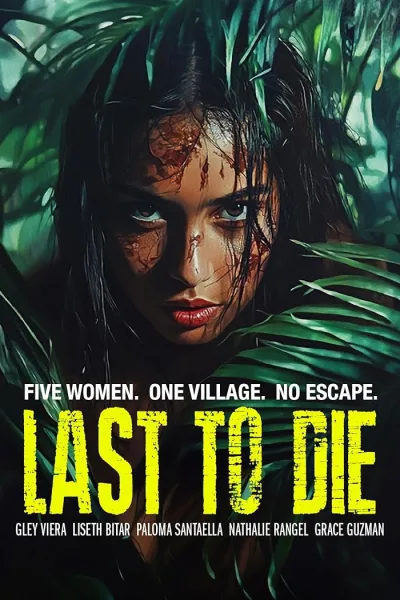 شاهدفيلم Last to Die 2025 مترجم