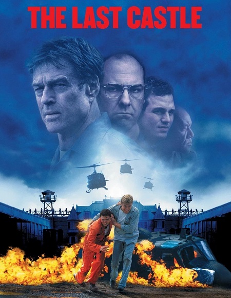 شاهدمشاهدة فيلم The Last Castle 2001 مترجم