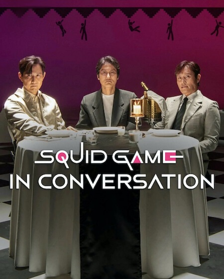 شاهدمشاهدة فيلم Squid Game in Conversation 2025 مترجم