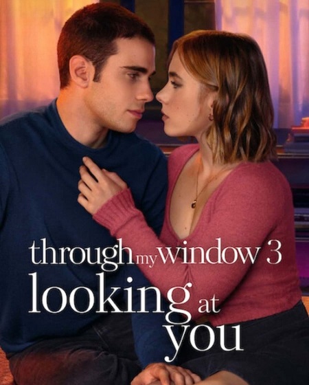 شاهدمشاهدة فيلم Through My Window 3 2024 مترجم